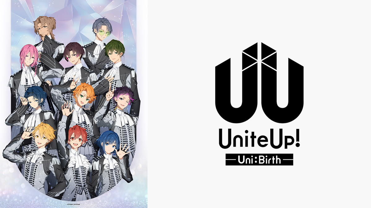 UniteUp! -Uni:Birth-